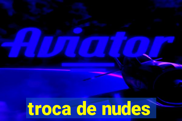 troca de nudes